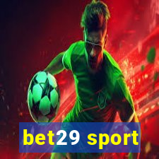 bet29 sport